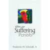 When Suffering Persists - Paperback
