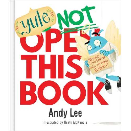 Yule Not Open This Book - Hardcover