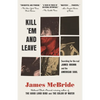 Kill 'Em and Leave: Searching for James Brown and the American Soul - Paperback