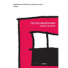 You Do Understand - Paperback