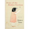 Dome of the Hidden Pavilion: New Poems - Paperback