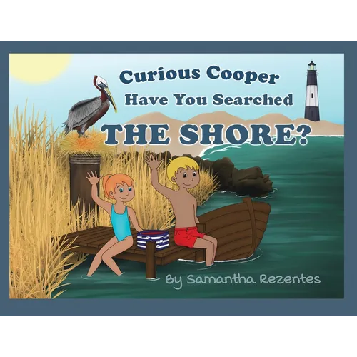 Curious Cooper, Have You Searched the Shore? - Paperback