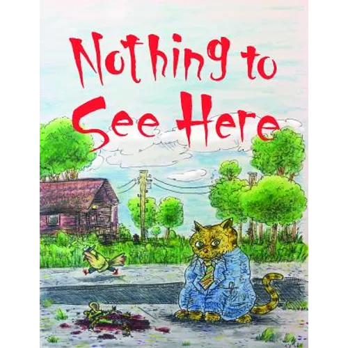 Nothing to See Here - Paperback