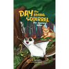 Day the Flying Squirrel - Hardcover