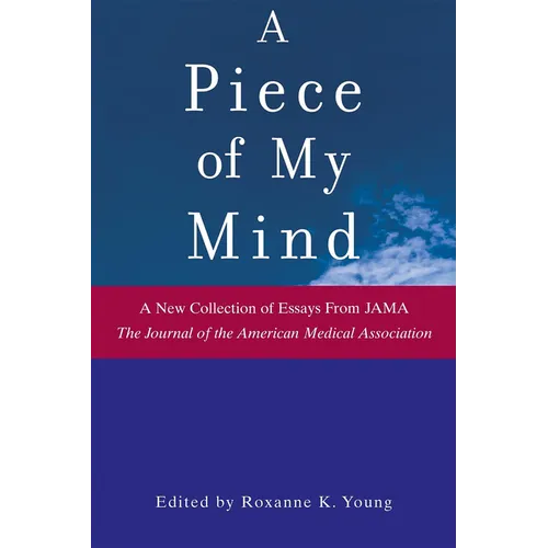 A Piece of My Mind - Paperback