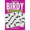 Wordy Birdy - Crossword Puzzles - Paperback