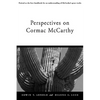 Perspectives on Cormac McCarthy - Paperback
