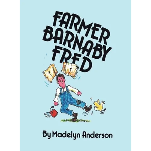 Farmer Barnaby Fred - Hardcover