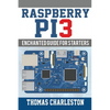 Raspberry Pi3: Enchanted Guide For Starters - Paperback