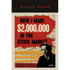 How I Made $2,000,000 in the Stock Market - Paperback