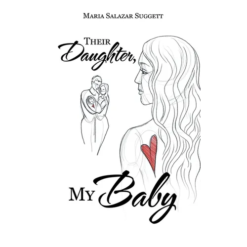 Their Daughter, My Baby - Paperback