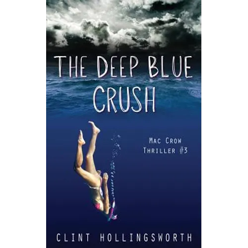 The Deep Blue Crush - Paperback