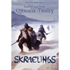 Skraelings: Clashes in the Old Arctic - Paperback
