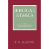 Biblical Ethics - Paperback