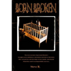 Born Broken - Paperback