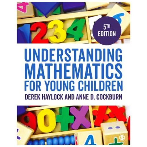 Understanding Mathematics for Young Children: A Guide for Teachers of Children 3-7 - Paperback
