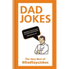 Dad Jokes: The Very Best of @Dadsaysjokes - Hardcover