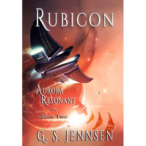 Rubicon: Aurora Resonant Book Two - Hardcover