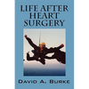 Life After Heart Surgery - Paperback