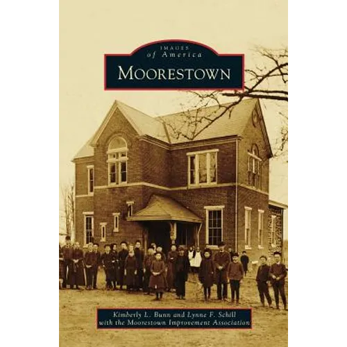 Moorestown - Hardcover