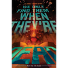 We Only Find Them When They're Dead Vol. 2 - Paperback