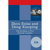 Zhou Enlai and Deng Xiaoping: CIA Profiles of Two Chinese Leaders - Paperback