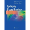 Epilepsy Board Review: A Comprehensive Guide - Paperback