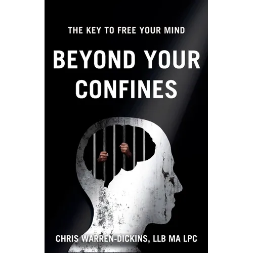 Beyond Your Confines: The key to free your mind - Paperback