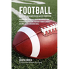Football Muscle Building Recipes for Pre and Post Competition: Discover how to recover faster and improve your performance by feeding your body powerf - Paperback