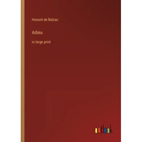 Adieu: in large print - Paperback