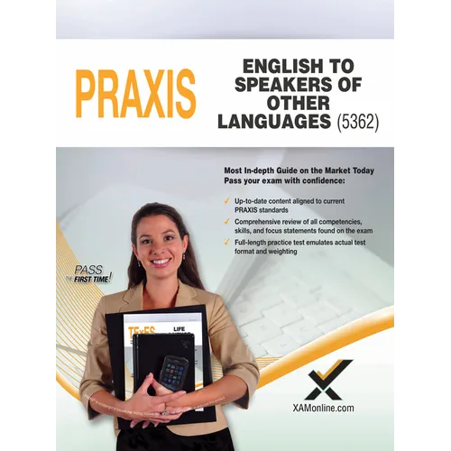 2017 Praxis English to Speakers of Other Languages (Esol) (5362) - Paperback