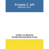 The Python/C API: Release 3.6.4 - Paperback