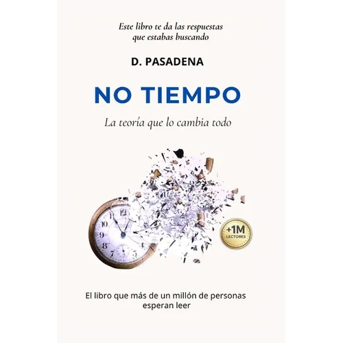 No Time: No tiempo - Paperback