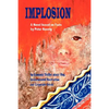 Implosion: An Economic Thriller about War, Environmental Destruction and Corporate Greed - Hardcover