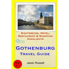 Gothenburg Travel Guide: Sightseeing, Hotel, Restaurant & Shopping Highlights - Paperback