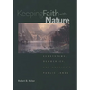 Keeping Faith with Nature: Ecosystems, Democracy, and America's Public Lands - Paperback
