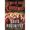 The Twelve Dogs of Christmas: An Andy Carpenter Mystery - Paperback