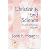 Christianity and Science: Toward a Theology of Nature - Paperback
