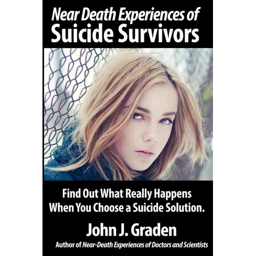 Near-Death Experiences of Suicide Survivors - Paperback