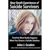 Near-Death Experiences of Suicide Survivors - Paperback