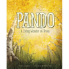 Pando: A Living Wonder of Trees - Paperback