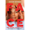 Face: One Square Foot of Skin - Hardcover