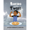 Baking with a Twist - Hardcover