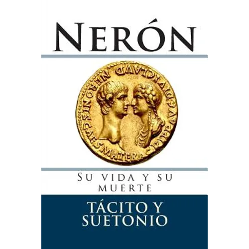 Neron: Su vida y su muerte - Paperback