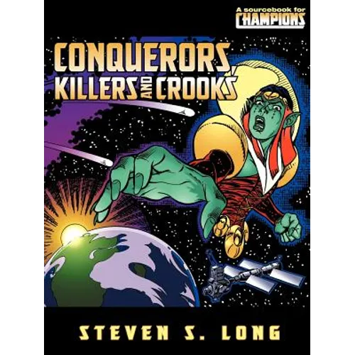 Conquerors, Killers, And Crooks - Paperback
