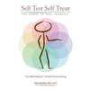 Self Test Self Treat: The Power to Heal Yourself - Paperback