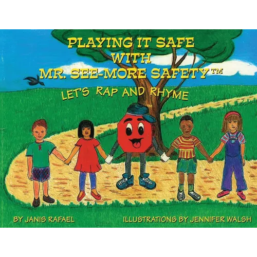 Playing It Safe With Mr. See-More Safety --- Let's Rap and Rhyme - Paperback