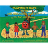 Playing It Safe With Mr. See-More Safety --- Let's Rap and Rhyme - Paperback