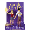 Love, Artifacts, and You - Paperback