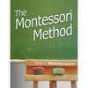 The Montessori Method - Hardcover